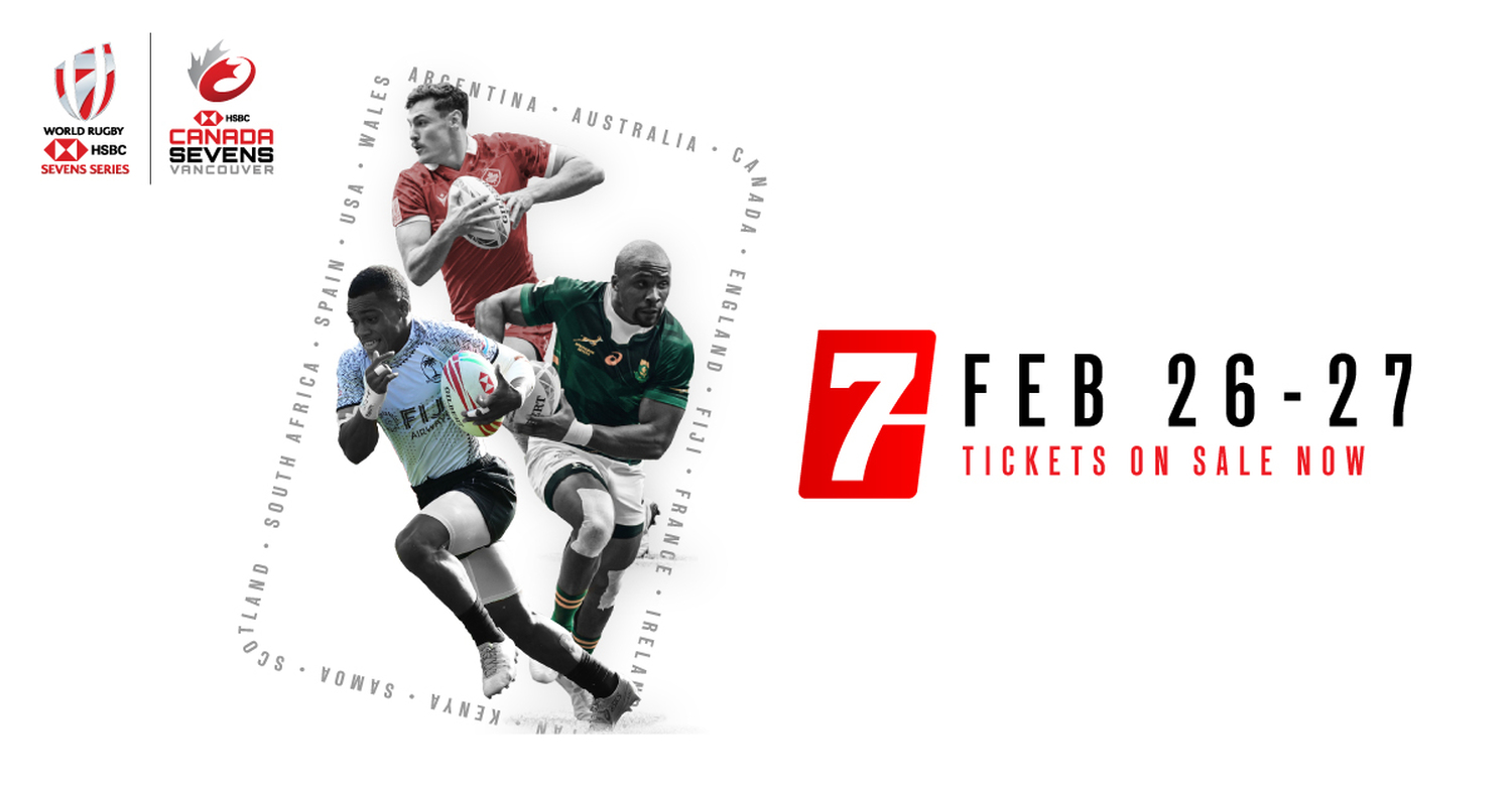 Tickets for HSBC Canada Sevens 2022 in Vancouver on-sale now! — Rugby Canada